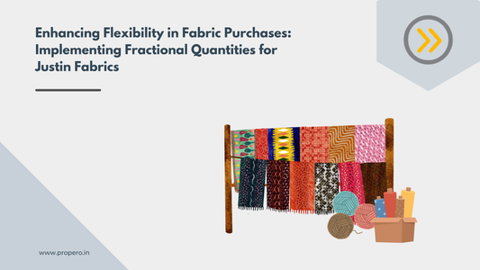 Enhancing Flexibility in Fabric Purchases: Implementing Fractional Quantities for Justin Fabrics